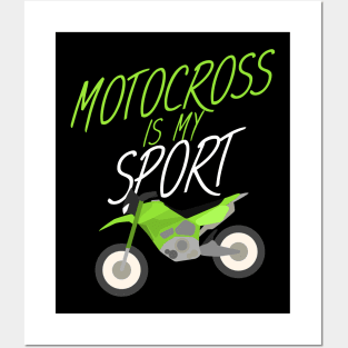 Motocross is my sport Posters and Art